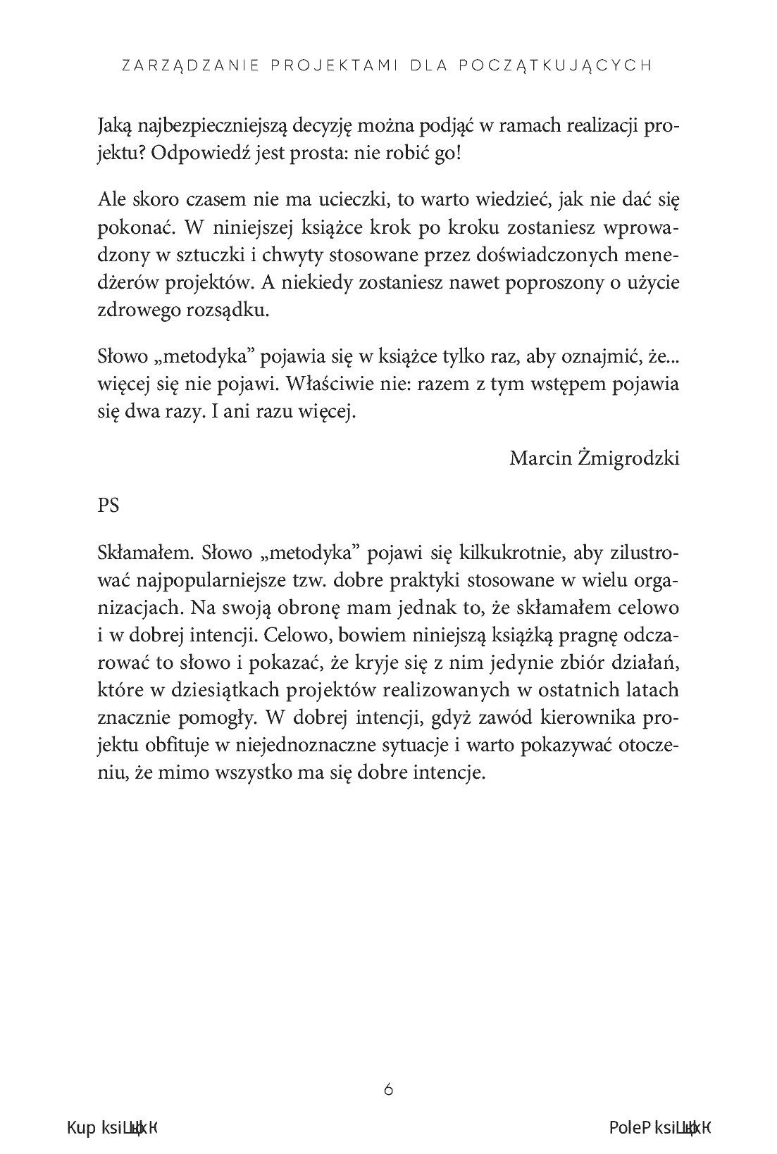 Fragment „Zarządzanie projektami dla początkujących. Jak zmienić wyzwanie w proste zadanie. Wydanie III poszerzone” — strona 6 z 16