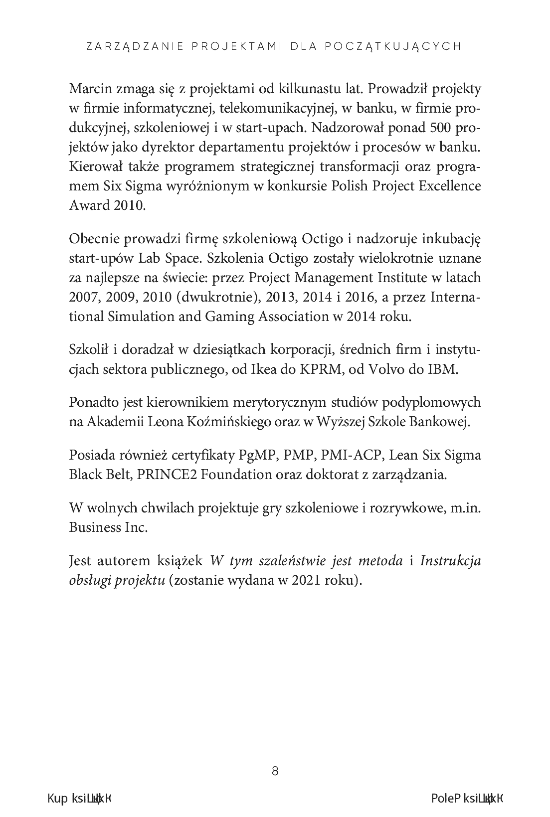 Fragment „Zarządzanie projektami dla początkujących. Jak zmienić wyzwanie w proste zadanie. Wydanie III poszerzone” — strona 8 z 16
