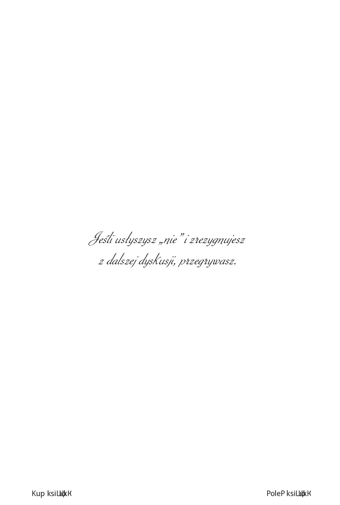 Fragment „Zasady wywierania wpływu na ludzi. Szkoła Cialdiniego” — strona 16 z 22