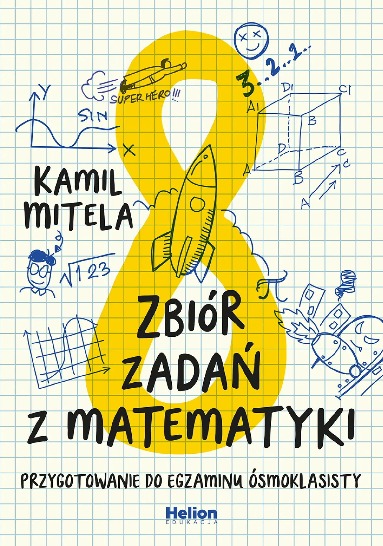 Fragment „Zbiór zadań z matematyki. Przygotowanie do egzaminu ósmoklasisty” — strona 1 z 8